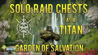 How to get both Raid chests solo as a Titan, Garden of Salvation Glitch! (Destiny 2 Shadowkeep)