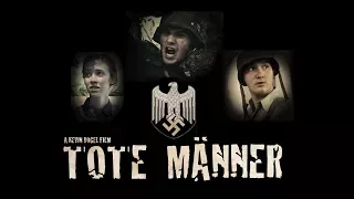 "DEAD MEN: Tote Männer" (2016) Full World War 2 Film