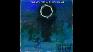 Twenty One Gang & Alley Gang - После kush'а