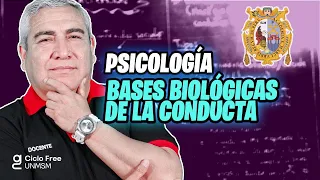 PSICOLOGÍA - Bases biológicas de la conducta [CICLO FREE]