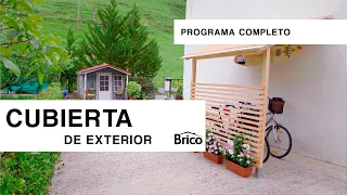 Cómo hacer una CUBIERTA de exterior 🏠 ¡PASO a PASO!  🚲🌫️ Programa completo de Bricomanía