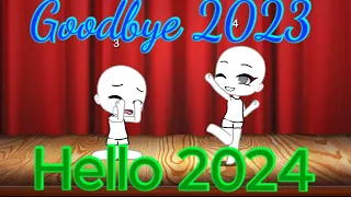 Goodbye 2023, Hello 2024 (New Year's Eve Special) Gacha Life Holiday Edition