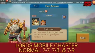 Lords Mobile Chapter Normal 7-7, 7-8, and 7-9 :  Way Of Fire