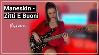 Maneskin - Zitti E Buoni (Bass Cover)