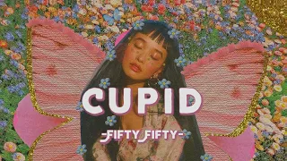 Cupid - FIFTY FIFTY (TwinVer.) (Lyrics & Vietsub)