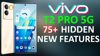 vivo T2 Pro 5G 75+ Tips, Tricks & Hidden Features | Amazing Hacks - THAT NO ONE SHOWS [HINDI] 🔥🔥🔥