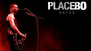 Placebo - "LIVE 96/23" (Chapter 3)