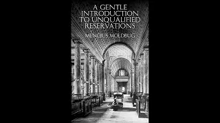 A Gentle Introduction to Unqualified Reservations - Mencius Moldbug (Audiobook)