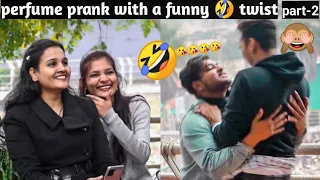 Perfume Prank with a Funny🤣 twist! Part -2 || Amazing Reaction || Coolshivam