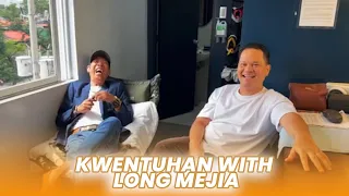 KWENTUHAN WITH  LONG MEJIA | BAYANI AGBAYANI