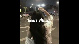 Heart Attak --Demi Lovato