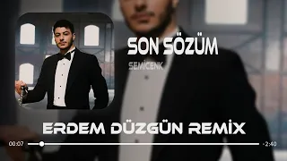 Semicenk - Acımı Almadın Yaramı Sarmadın ( Erdem Düzgün Remix ) | Son Sözüm