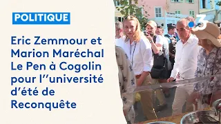 À Cogolin, Eric Zemmour et Marion Maréchal font leur université d'été