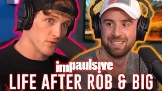 DRAMA: FROM ROB & BIG TO YOUNG & RECKLESS - IMPAULSIVE EP. 38