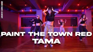 TAMA ChoreographyㅣDoja Cat - Paint The Town RedㅣMID DANCE STUDIO