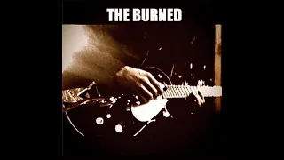 Where Are We Now? - The Burned