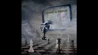 Berg & Major7 - Make A move