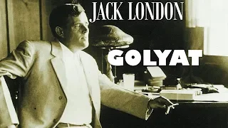 "GOLYAT" Jack LONDON sesli kitap tek parça Akın ALTAN