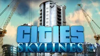 Cities Skylines Туризм с2 эп8