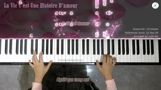 La Vie C'est Une Histoire D'amour (Tình Yêu Thiết Tha) | Piano cover | Intermediate level | Linh Nhi