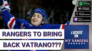 New York Rangers planning on bringing back Frank Vatrano?!?