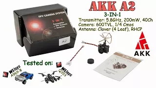 AKK A2 (3-IN-1) 5.8Ghz, 40Ch, 200mW - Transmitter, 600TVL, 1/4 Cmos - Camera and RHCP Clover Antenna