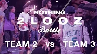 Nothing 2 Looz 2014 | Team 2 Vs Team 3