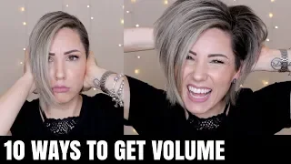 10 WAYS TO GET VOLUMINOUS HAIR