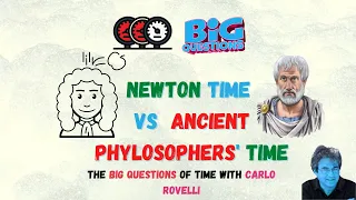 The Newton's time vs ancient philosophers' time (Carlo Rovelli)