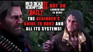 Red Dead DAILY # 30 : EVERY SYSTEM COVERED! Ultimate Beginner's Guide to Red Dead Redemption 2!