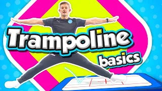 Teach the basic TRAMPOLINE skills and moves for PE