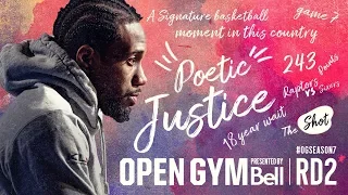 Open Gym: Presented by Bell | Round 2 | Poetic Justice