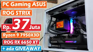 Rakit PC Gaming ASUS ROG STRIX di 30 Jutaan With Ryzen 9 7950X3D & ROG STRIX RX 6650 XT + GIVEAWAY!