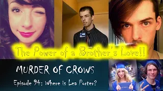 Murder of Crows Episode 94 Where is Lea Porter?