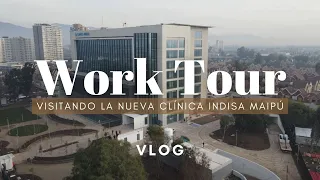 WORK VLOG - PRESENTANDO LA NUEVA CLÍNICA INDISA MAIPÚ