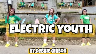 ELECTRIC YOUTH | DEBBIE GIBSON | ZUMBA | DANCE WORK OUT | AILEEN LUCILLO