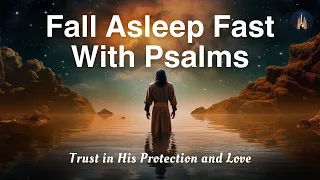 Fall Asleep to Soothing Psalms | Calm Female Voice 1 Hour | Bible Sleep Meditation | Deep Sleep Fast