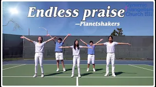 Endless Praise —Planetshakers | Dance with lyrics