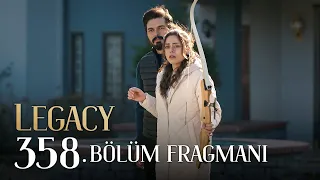 Emanet 358. Bölüm Fragmanı | Legacy Episode 358 Promo