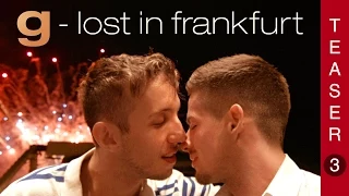 Wanna join me? - G Lost in Frankfurt - Int. Teaser