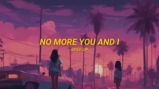Aziz Hedra - no more you and i (Sped Up)