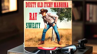 "Dusty Old Itchy Mangina" Obscure Vinyl