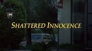 Shattered Innocence (TV Movie) Feature Clip