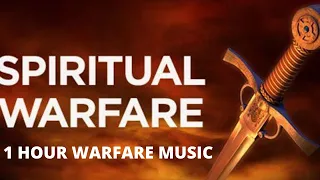 Spiritual Warfare - 1 Hour Warfare Music
