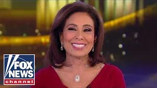 Judge Jeanine calls out 'Trump-hating' Democrats