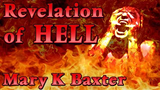 A Divine Revelation of Heaven and Hell by Mary K Baxter