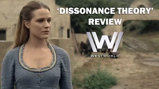 Westworld Season 1 Episode 4 Review - 'DISSONANCE THEORY'
