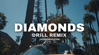 Rihanna - "DIAMONDS" - (DRILL REMIX) - Prod. 2xZ