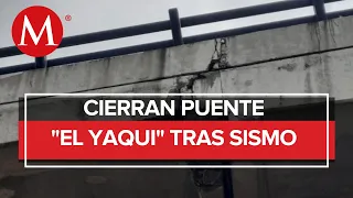 Cierran puente tras el sismo de hoy 19 de septiembre 2022