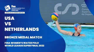 LIVE | USA vs Netherlands | BRONZE MEDAL | Women’s Water Polo World League Super Final 2022